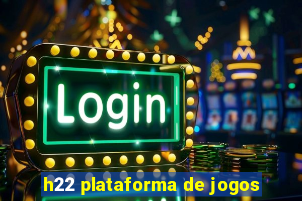 h22 plataforma de jogos